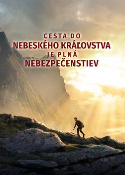 Kresťanský film | Cesta do nebeského kráľovstva je plná nebezpečenstiev